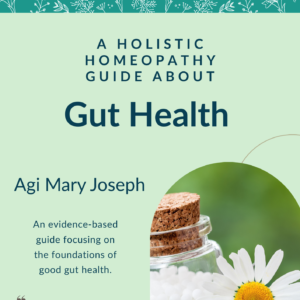 A Holistic Homeopathy Guide About Gut Health